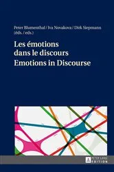 Book cover of Les émotions dans le discours / Emotions in Discourse by Peter Blumenthal