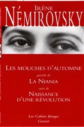 Book cover of Les mouches d'automne précédé de La Niania et suivi de Naissance d'une révolution by Unknown