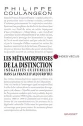 Book cover of Les métamorphoses de la distinction by Philippe Coulangeon
