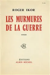 Book cover of Les Murmures de la guerre by Roger Ikor