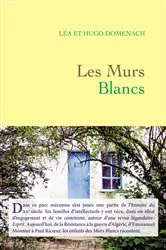 Book cover of Les Murs Blancs by Léa Domenach