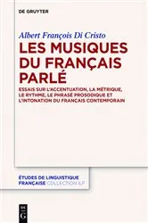 Book cover of Les musiques du français parlé by Albert Di Cristo