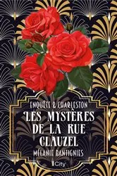 Book cover of Les mystères de la rue Clauzel by Mélanie Bantignies