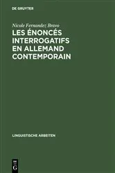 Book cover of Les énoncés interrogatifs en allemand contemporain by Nicole Fernandez Bravo