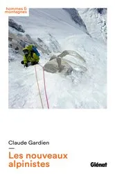 Book cover of Les nouveaux alpinistes by Claude Gardien