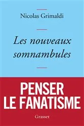 Book cover of Les nouveaux somnambules by Nicolas Grimaldi