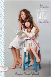 Book cover of Les nouvelles petites filles modèles 3 by Rosalind Elland-Goldsmith