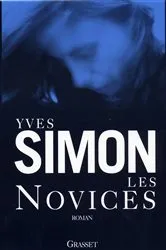 Book cover of Les novices by Yves Simon