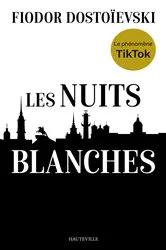 Book cover of Les Nuits blanches by Fiodor Dostoïevski