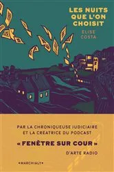 Book cover of Les Nuits que l'on choisit by Élise Costa