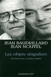 Book cover of Les Objets singuliers by Jean Baudrillard