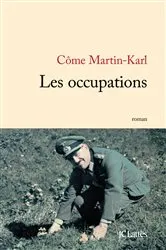 Book cover of Les occupations by Côme Martin-Karl