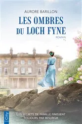 Book cover of Les ombres du Loch Fyne by Aurore Barillon