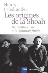Book cover of Les Origines de la Shoah by Henry Friedlander