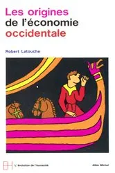 Book cover of Les Origines de l'économie occidentale IVe-XIe siècle by Robert Latouche