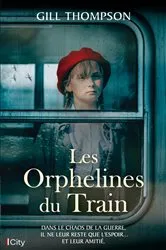Book cover of Les orphelines du train by Gill Thompson