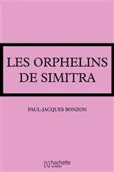 Book cover of Les orphelins de Simitra by Paul-Jacques Bonzon
