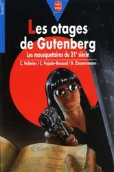 Book cover of Les otages de Gutenberg by Chantal Pelletier
