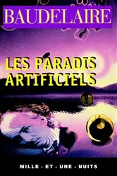 Book cover of Les paradis artificiels by Charles Baudelaire