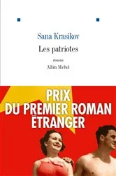 Book cover of Les Patriotes by Sana Krasikov