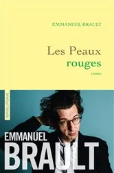 Book cover of Les Peaux rouges by Emmanuel Brault