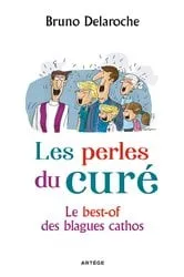 Book cover of Les perles du curé by Père Bruno Delaroche