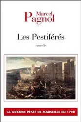 Book cover of Les Pestiférés by Marcel Pagnol