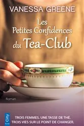 Book cover of Les Petites Confidences du Tea-Club by Unknown