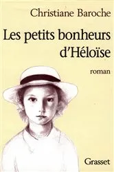 Book cover of Les petits bonheurs d'Héloïse by Unknown