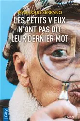 Book cover of Les petits vieux n'ont pas dit leur dernier mot by Unknown