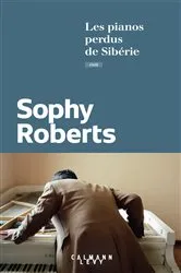 Book cover of Les pianos perdus de Sibérie by Unknown
