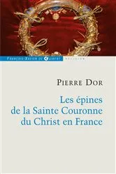 Book cover of Les épines de la Sainte Couronne du Christ en France by Unknown