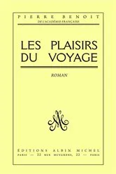 Book cover of Les Plaisirs du voyage by Unknown