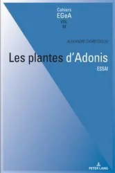 Book cover of Les plantes d’Adonis by Jacques Chamay