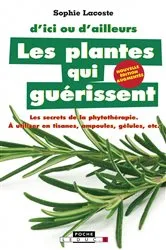 Book cover of Les plantes qui guérissent by Unknown