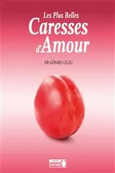 Book cover of Les plus belles caresses d'amour by Unknown