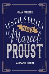 Book cover of Les plus belles pensées de Marcel Proust by Johan Faerber