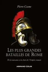 Book cover of Les plus grandes batailles de Rome by Pierre Cosme