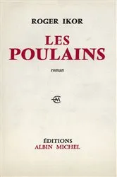 Book cover of Les Poulains by Roger Ikor