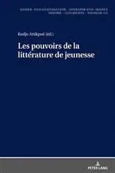 Book cover of Les pouvoirs de la littérature de jeunesse by Hans-Heino Ewers-Uhlmann