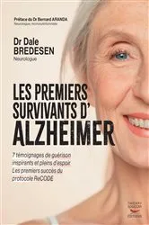 Book cover of Les premiers survivants d'Alzheimer by Dale Bredesen