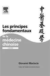 Book cover of Les principes fondamentaux de la médecine chinoise by Giovanni Maciocia CAc(Nanjing)