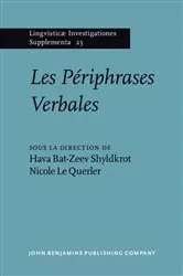 Book cover of Les Périphrases Verbales by Hava Bat-Zeev Shyldkrot