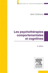 Book cover of Les psychothérapies comportementales et cognitives (5th ed.) by Jean Cottraux
