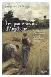 Book cover of Les quatre saisons d'Angélique by Fulgence Delleaux