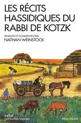Book cover of Les Récits hassidiques du Rabbi de Kotzk by Nathan Weinstock