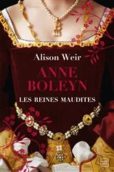Book cover of Les Reines maudites, T2 : Anne Boleyn : L'Obsession d'un roi by Unknown