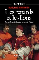 Book cover of Les Renards et les lions by Pauline Colonna d'Istria