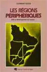 Book cover of Les régions périphériques by Clermont Dugas