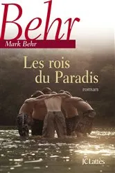 Book cover of Les rois du Paradis by Mark Behr